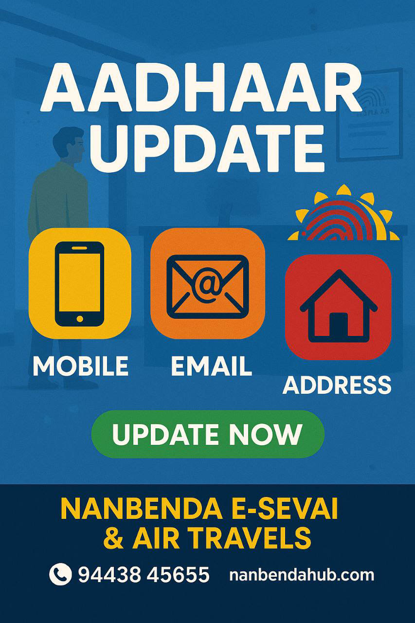 Aadhaar Update Services – Mobile, Email & Address Changes | Nanbenda E-Sevai & Air Travels