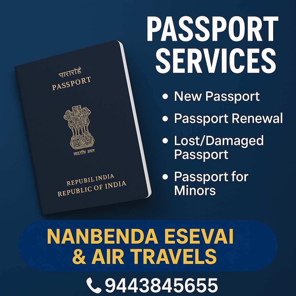 Passport Services in Tamil Nadu | Nanbenda E-Sevai & Air Travels